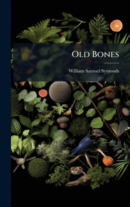 Old Bones