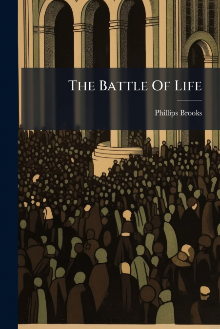 The Battle Of Life
