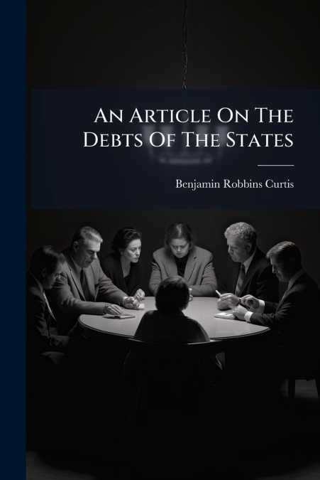 An Article On The Debts Of The States