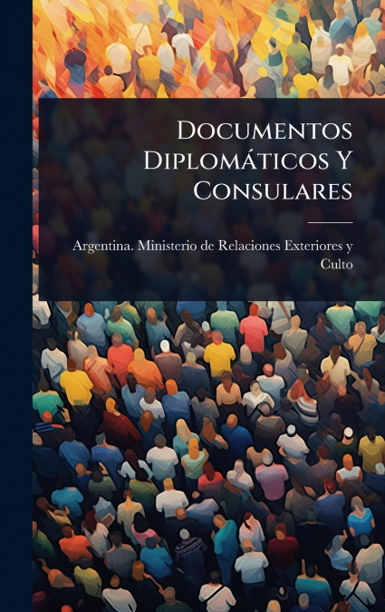 Documentos DiplomÃ¡ticos Y Consulares