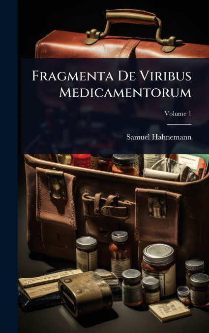 Fragmenta De Viribus Medicamentorum