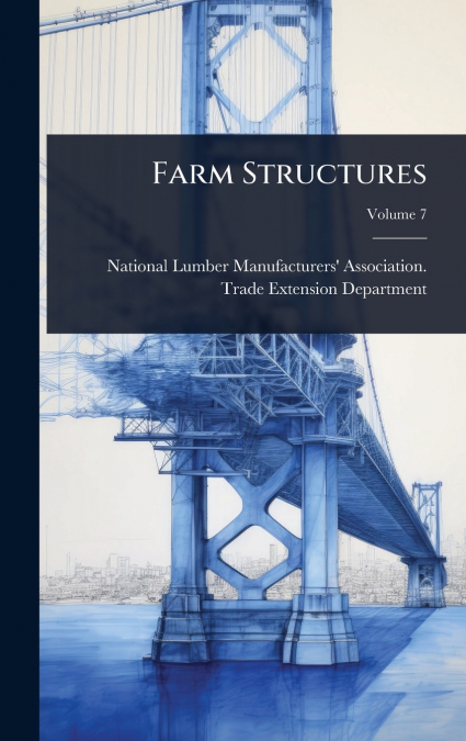 Farm Structures