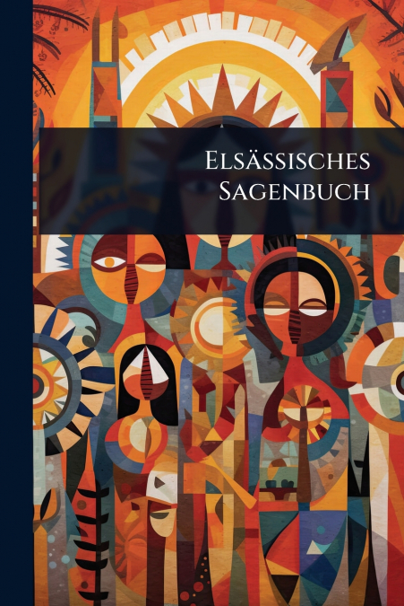 ElsÃ¤ssisches Sagenbuch