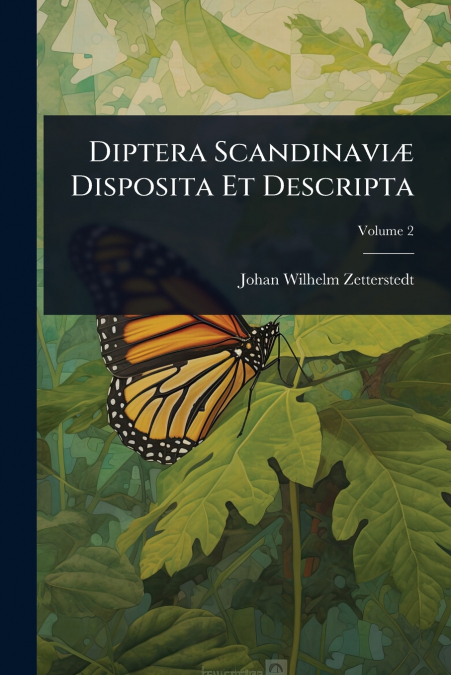Diptera ScandinaviÃ¦ Disposita Et Descripta