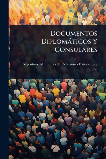 Documentos DiplomÃ¡ticos Y Consulares