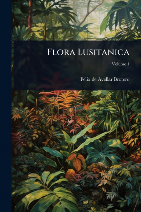 Flora Lusitanica