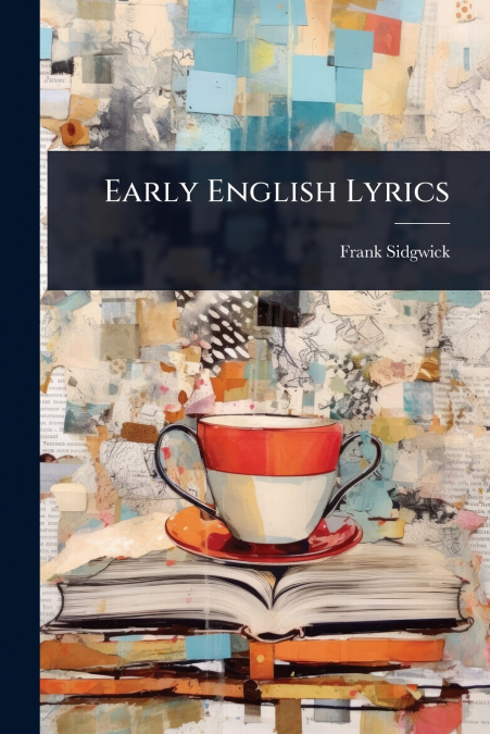 Early English Lyrics