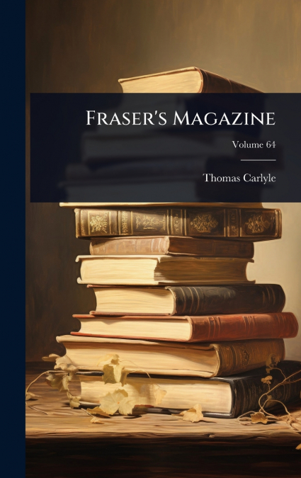 Fraser’s Magazine