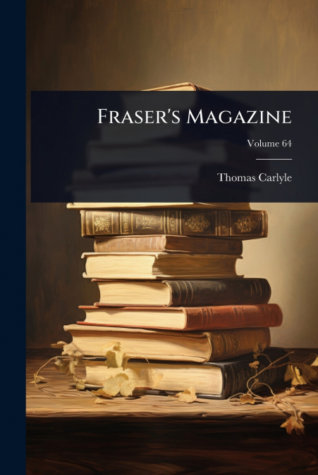 Fraser’s Magazine