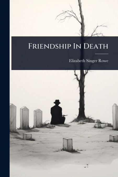 Friendship In Death
