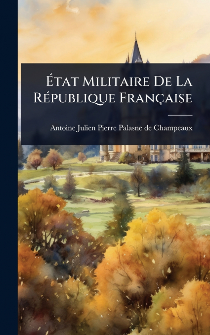 Ãtat Militaire De La RÃ©publique FranÃ§aise