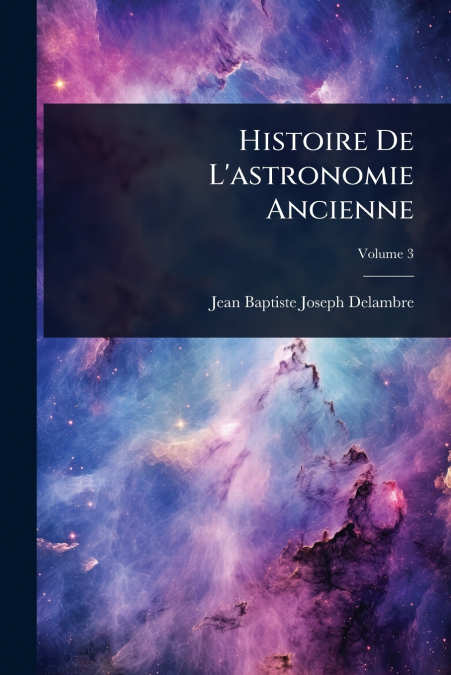 Histoire De L’astronomie Ancienne