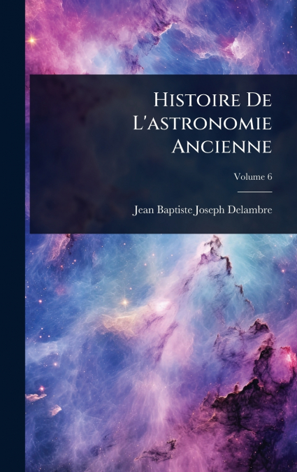 Histoire De L’astronomie Ancienne