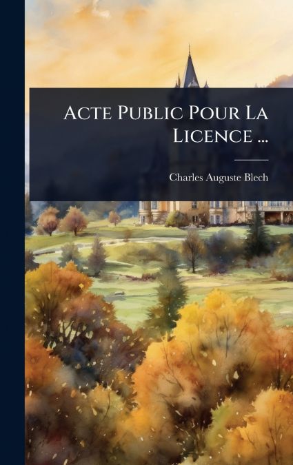 Acte Public Pour La Licence ...
