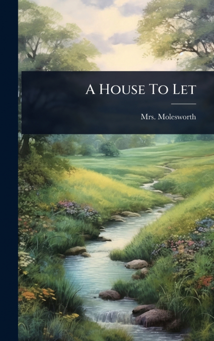 A House To Let