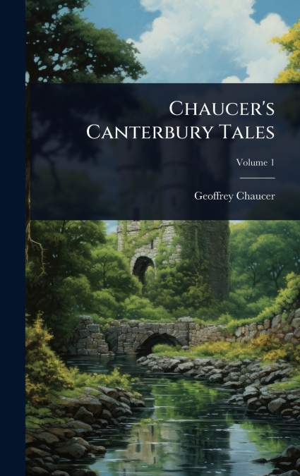 Chaucer’s Canterbury Tales