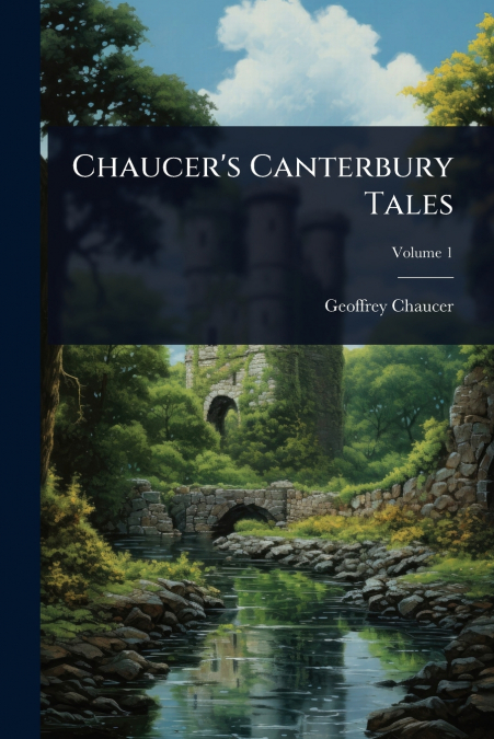 Chaucer’s Canterbury Tales