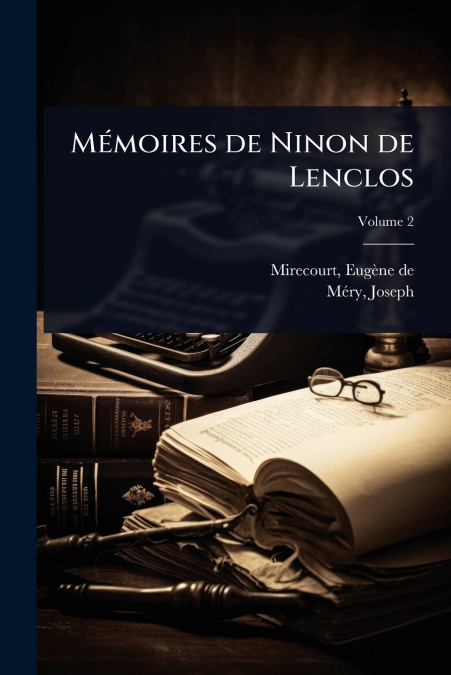 MÃ©moires de Ninon de Lenclos