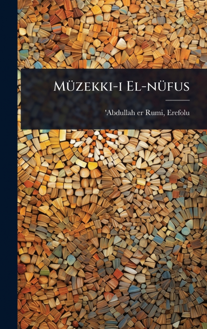 MÃ¼zekki-i El-nÃ¼fus
