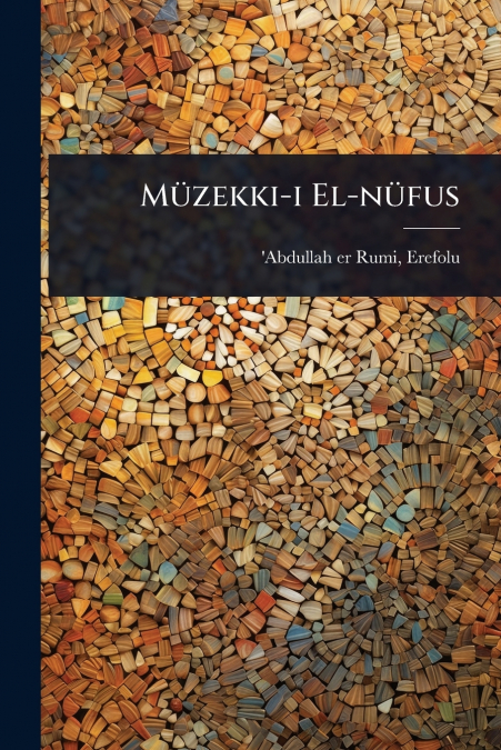 MÃ¼zekki-i El-nÃ¼fus