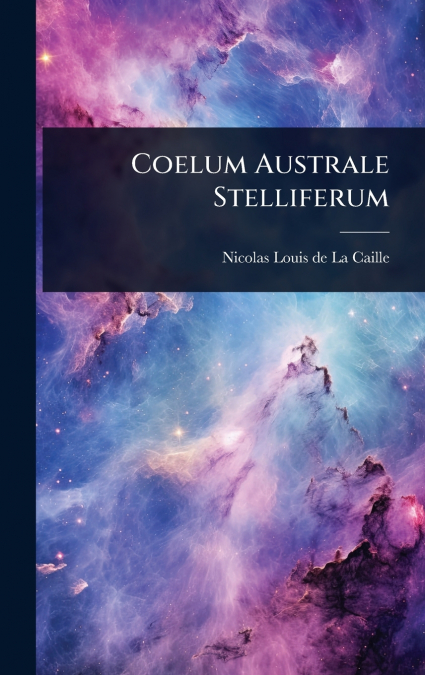 Coelum Australe Stelliferum
