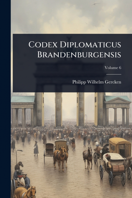 Codex Diplomaticus Brandenburgensis