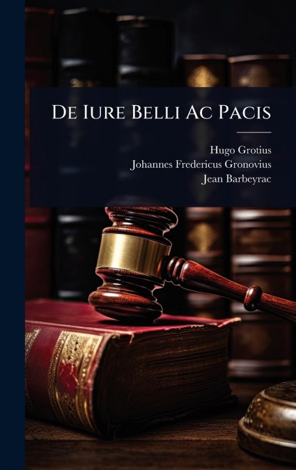 De Iure Belli Ac Pacis