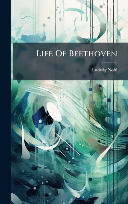 Life Of Beethoven