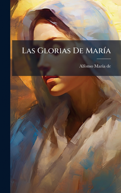 Las Glorias De MarÃ­a