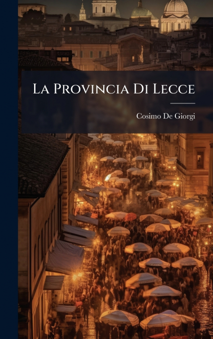 La Provincia Di Lecce