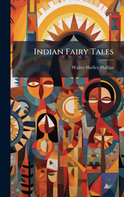Indian Fairy Tales