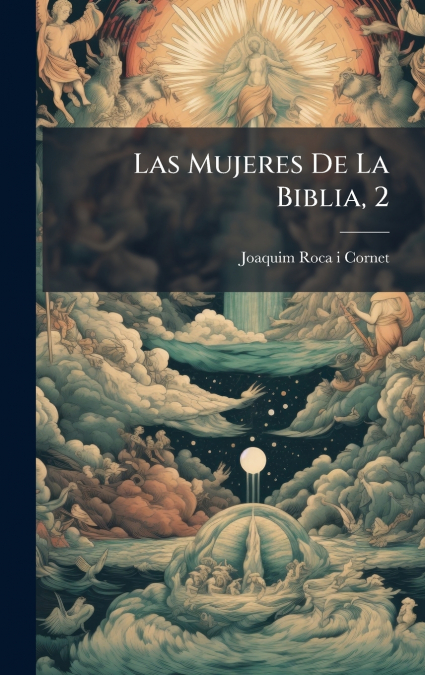 Las Mujeres De La Biblia, 2