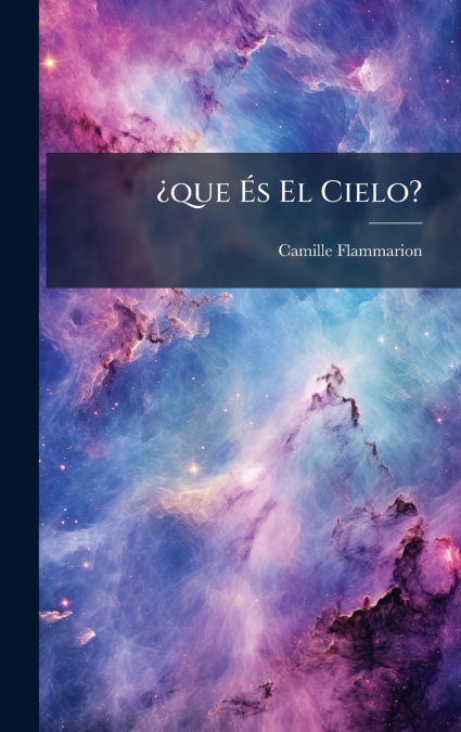 Â¿que Ãs El Cielo?