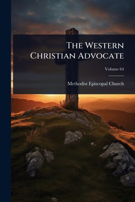 The Western Christian Advocate