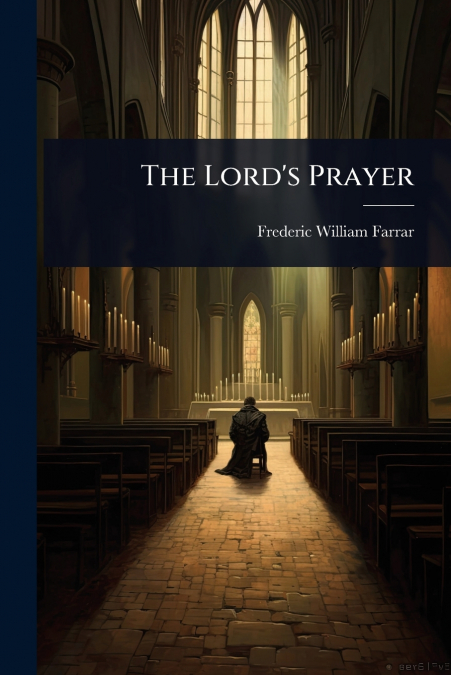 The Lord’s Prayer