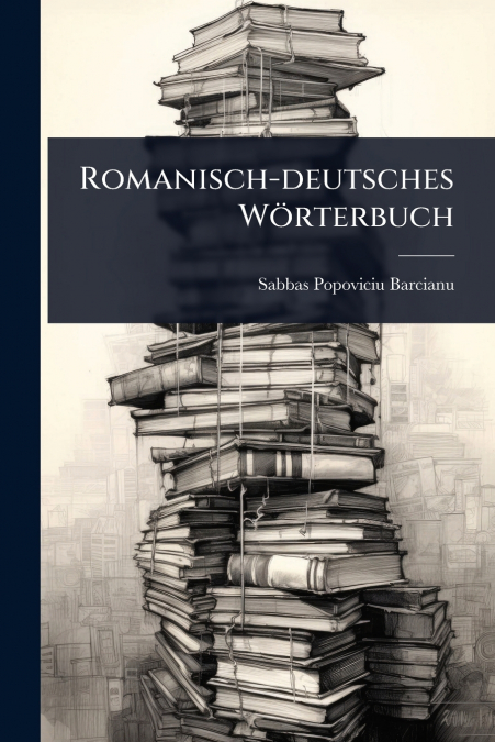 Romanisch-deutsches WÃ¶rterbuch