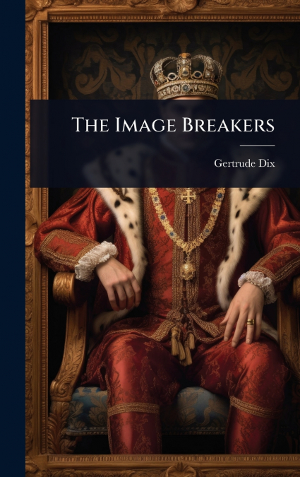 The Image Breakers