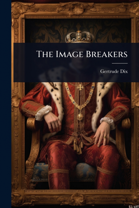 The Image Breakers
