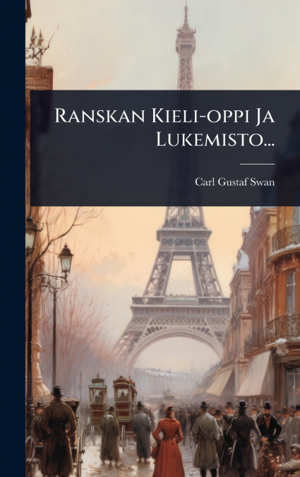 Ranskan Kieli-oppi Ja Lukemisto...