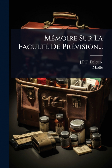 MÃ©moire Sur La FacultÃ© De PrÃ©vision...