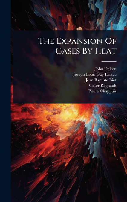 The Expansion Of Gases By Heat