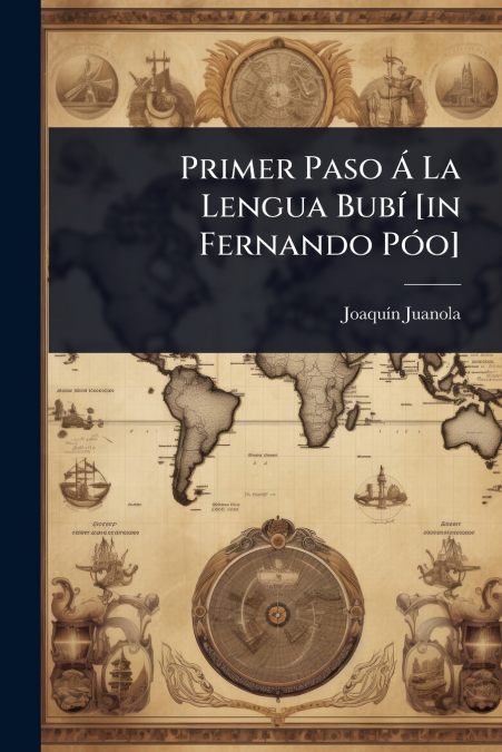 Primer Paso Ã La Lengua BubÃ­ [in Fernando PÃ³o]