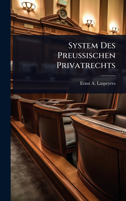 System Des PreuÃischen Privatrechts