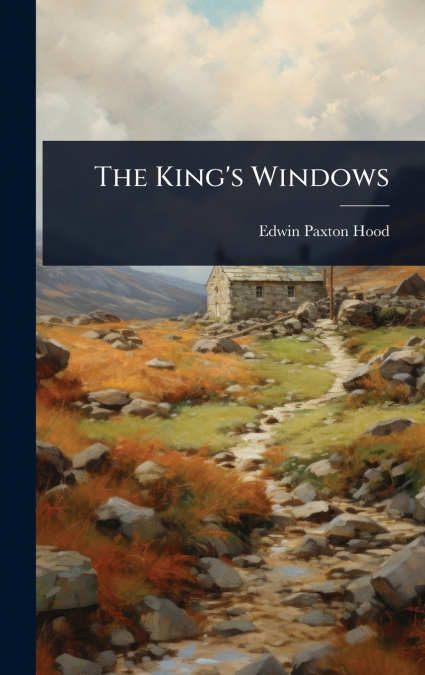 The King’s Windows