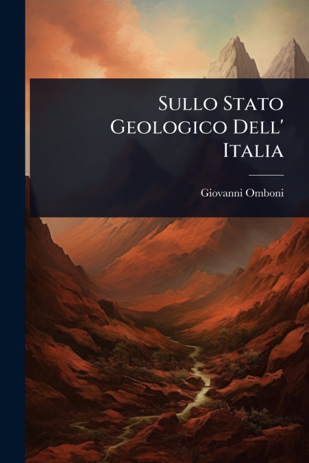 Sullo Stato Geologico Dell’ Italia