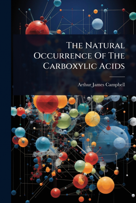 The Natural Occurrence Of The Carboxylic Acids