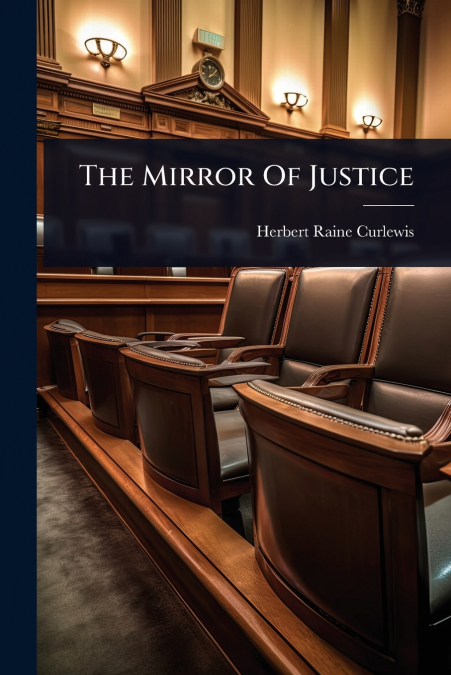 The Mirror Of Justice