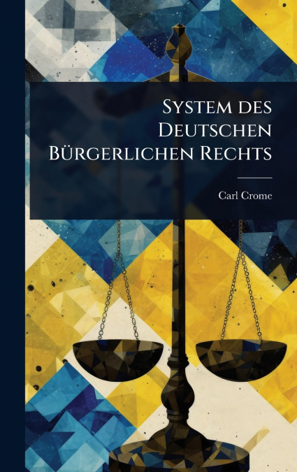 System des Deutschen BÃ¼rgerlichen Rechts