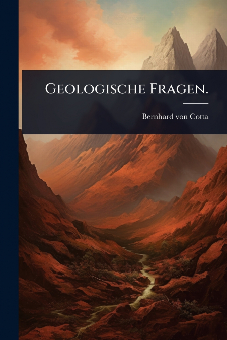 Geologische Fragen.