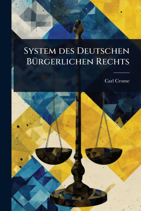System des Deutschen BÃ¼rgerlichen Rechts